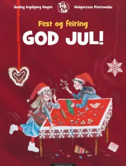 Fest og feiring God jul!