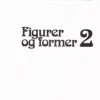Figurer og former 2